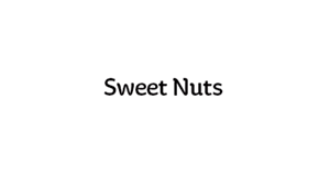 Sweet Nuts